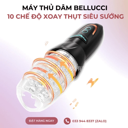 Máy Thủ Dâm Bellucci 10 Chế Độ Xoay Thụt Siêu Sướng